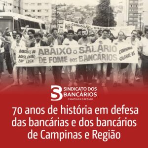 70 anos do Sindicato dos Bancários de Campinas