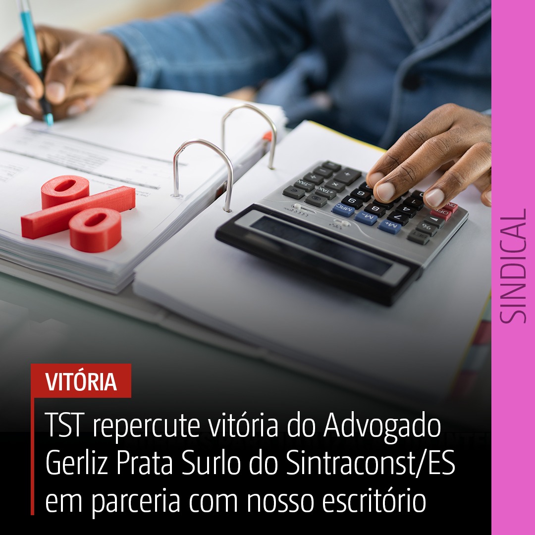 Sindicato consegue aumentar percentual de honorários advocatícios