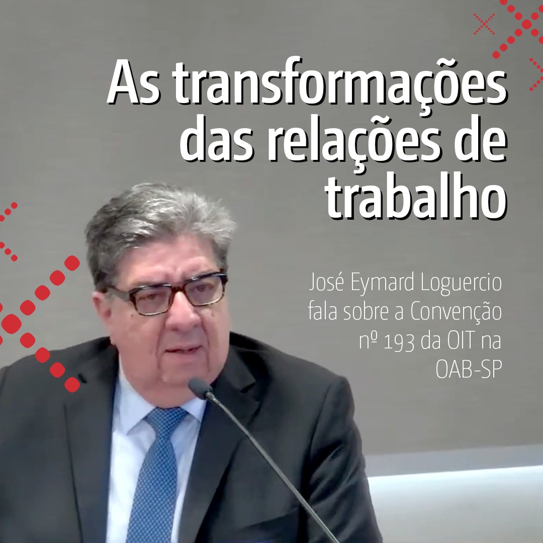 OAB-SP reúne especialistas para debater novas relações de trabalho e proteção social